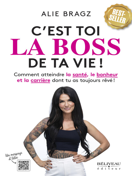 Title details for C'est toi la boss de ta vie! by Alie Bragz - Available